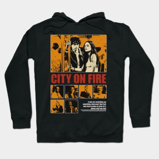 city on fire Hoodie